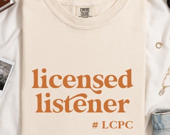 Personalized Therapist Graduation Gift | Licensed Listener Shirt | Custom Counselor Grad Tee