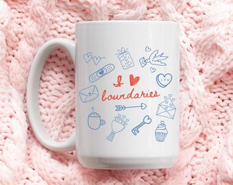 I Love Boundaries Mug Valentine Doodles Mug Healthy Love Galentines Gift Anti Valentines Gift