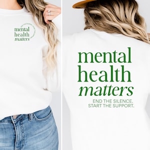 Psychische Gesundheit Angelegenheiten Sweatshirt für psychische Gesundheit Monat Therapeut Sweatshirt Ratgeber Shirt psychische Gesundheit Advocancy Kleidung
