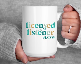 Personalized Therapist Graduation Gift - Licensed Listener Mug | Custom Credentials Coffee Cup for LCSW LPC LMFT New Counselor Gift