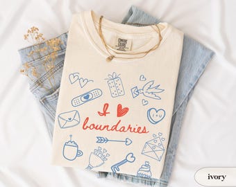 I Love Boundaries Shirt Comfort Colors Anti Valentine Healthy Love Self Love Shirt Galentines Gift Valenties Doodles Shirt