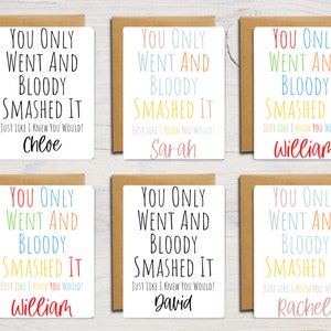 Tarjeta "Solo Fuiste Y Lo Destrozaste" / Tarjeta de Felicitaciones Personalizada / Tarjeta de Felicitación "Bien Hecho" Personalizada / A6 / 5x7