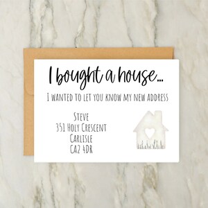 Nous avons acheté une maison | J'ai acheté une maison | Cartes de changement d'adresse personnalisées | Nouvelle maison | Format A6 image 2