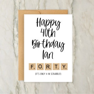 40th Birthday Card | Personalised Scrabble Greeting Card | Custom Card |Funny Cards | A6 | 5x7