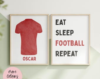 Eat, Sleep, Football Repeat Shirt & Name Prints | Personalised Wall Art | Custom Home Decor | Football Prints | 6x4 | A5 | A4 | 8x10 | A3