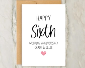 Happy Sixth Wedding Anniversary Card | Personalised Greeting Card | 6th Anniversary Card | Wedding | A6 | 5x7