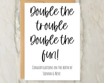 Double The Trouble Double The Fun New Baby Card | Personalised Greeting Card | Custom Card | Twins | New Parents | Congratulation | A6 | 5x7
