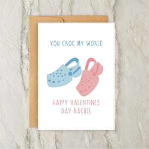 You Croc My World Alla hjärtans dag-kort | Personligt Alla hjärtans dag-kort | Kärlek | Kort till honom eller henne | A6 | 5x7