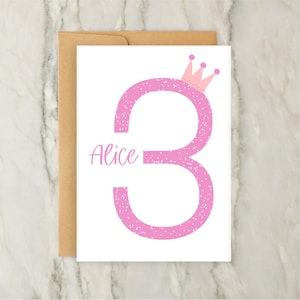 3rd Birthday Crown Card | Personalised GIrls Greeting Card | Custom Age Card | GIrls Birthday | Number Card | A6 | 5x7