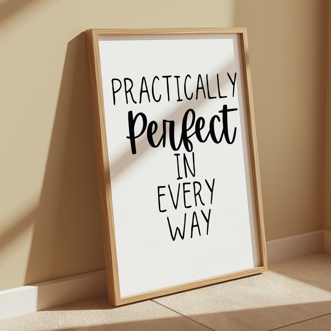 Practically Perfect in Every Way Print | Mary Poppins Home Decor | Wall ...