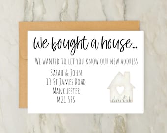 We Bought A House | I Bought A House | Personalised Change Of Address Cards | New House | A6