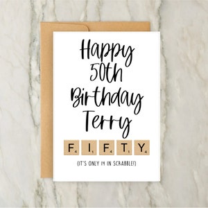 Biglietto di auguri per il 50° compleanno / Biglietto di auguri Scrabble personalizzato / Biglietto personalizzato / Biglietti divertenti / A6 / 5x7