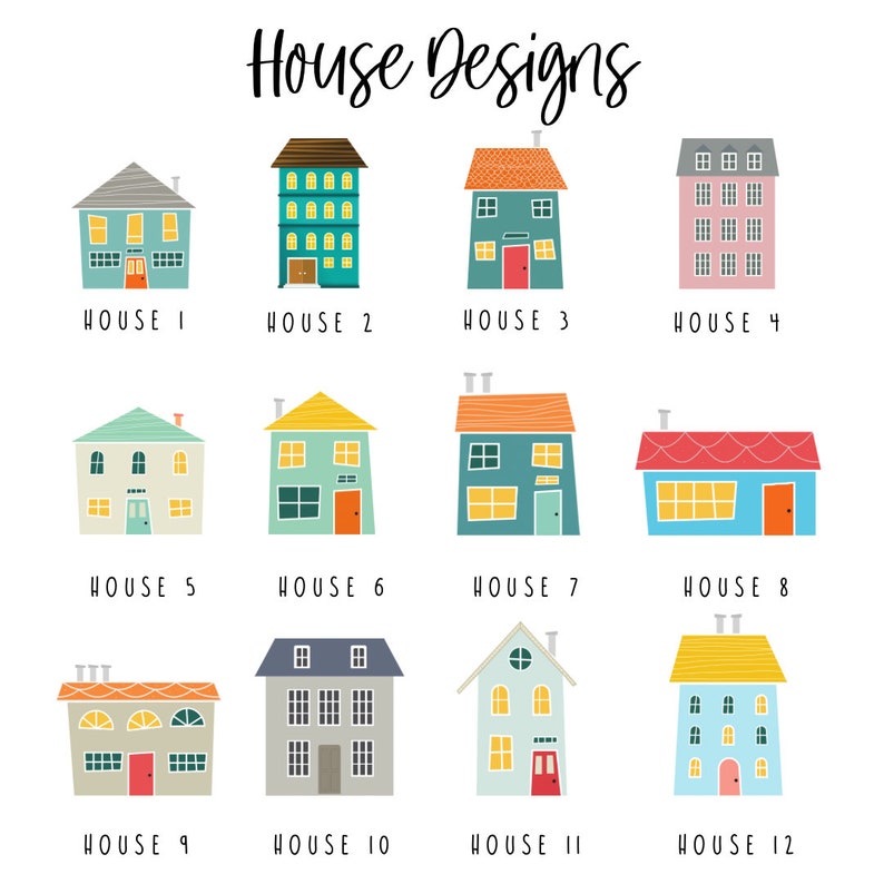 May include: A collection of twelve illustrated house designs labeled House 1 through House 12, arranged in three rows. Each house features distinct architectural styles, colors, and window patterns, with the text House Designs at the top.