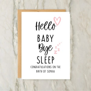 Tarjeta de "Hola Bebé, Adiós Dormir" para Bebé Recién Nacida / Tarjeta de Felicitación Personalizada / Tarjeta Personalizada / Nuevos Padres / Rosa / Felicitaciones / A6 / 5x7