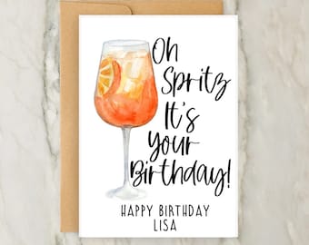 Oh Spritz, c'est ton anniversaire Carte d'anniversaire | Carte de voeux personnalisée | carte personnalisée | carte postale pour elle | Aperol Spritz | A6 | 5 x 7