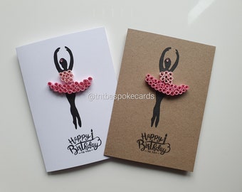 Handmade Quilled Ballerina Birthday Card (A6)