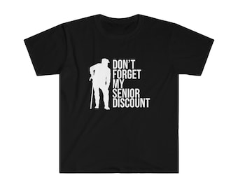 Funny Retirement T Shirt Senior Discount