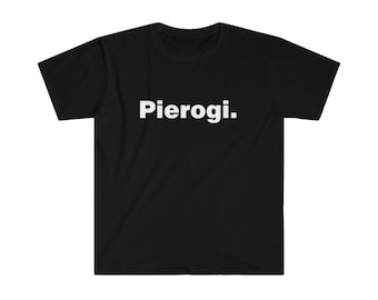 Pierogi t shirt / Foodie T shirt / Minimal T Shirt /  Polish T shirt / One Word Shirt