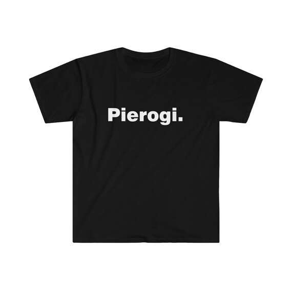 Pierogi t shirt / Foodie T shirt / Minimal T Shirt /  Polish T shirt / One Word Shirt
