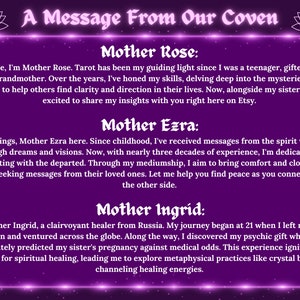 Op de afbeelding: Een paarse achtergrond met een boodschap van een coven van drie vrouwen: Moeder Rose, Moeder Ezra en Moeder Ingrid. Elke vrouw beschrijft haar spirituele praktijk en hoe ze je kan helpen om contact te maken met de geestenwereld. De tekst "A Message From Our Coven" staat bovenaan de afbeelding.