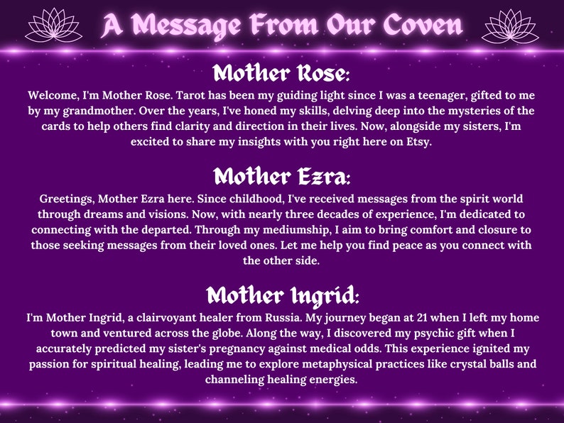 Op de afbeelding: Een paarse achtergrond met een boodschap van een coven van drie vrouwen: Moeder Rose, Moeder Ezra en Moeder Ingrid. Elke vrouw beschrijft haar spirituele praktijk en hoe ze je kan helpen om contact te maken met de geestenwereld. De tekst "A Message From Our Coven" staat bovenaan de afbeelding.