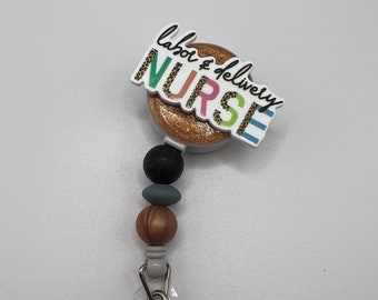 Labor and Delivery Badge Reel