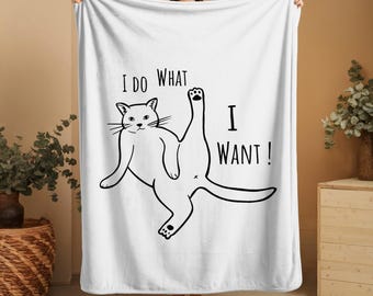 I Do What I Want, Funny Cat Blanket, Cat Butts, Cat Lover Gift, Housewarming Gifts, For Cat Mom, Cat Gifts, Birthday Gift For Sister