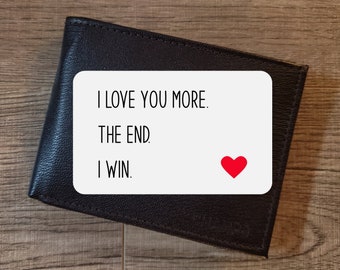 I Love You More Wallet Card, Custom Wallet Insert, Aluminum Gift, Long Distance Relationship Gift For Boyfriend, Anniversary Gifts For Him
