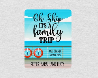 Oh Ship Its A Family Trip, Personalized Cruise Door Magnets, Custom Cruise Door Decor, Cruise Door Sign, Cruise Gifts For Women, For Her