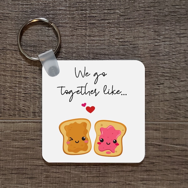 Peanut Butter And Jelly Keychain, We Go Together Like, PB And J, Cute Kawaii, I Love You Gifts, Anniversary Gift For Boyfriend, For Him