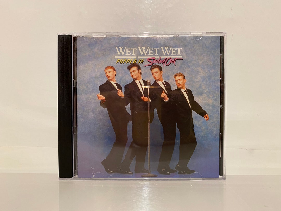 Wet Wet Wet CD Collection Album Popped in Souled Out Genre Etsy