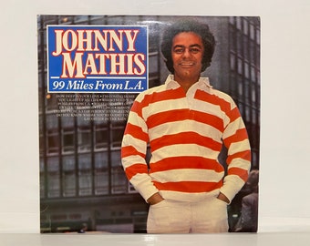 Johnny Mathis Album 99 Miles From LA Genre Pop Vinyl LP 12” Record Vintage Music Collection Gifts American Singer Songwriter Musician