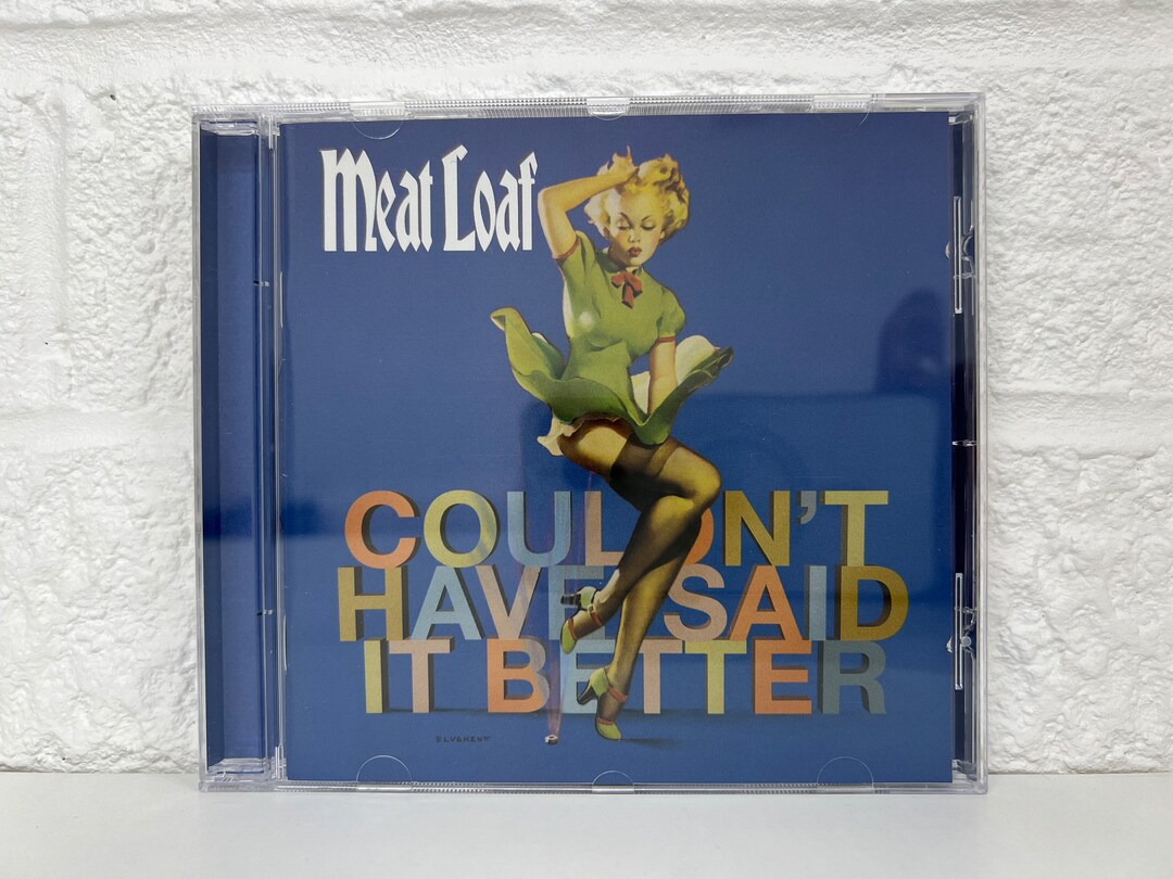 Meat Loaf CD Collection Album Couldnt Have Said It Better Etsy