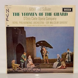 Gilbert & Sullivan Album The Yeomen Of The Guard Genre Musical Theatre Classical Vinyl LP 12” Record Vintage Music Gifts Doyly Carte Opera