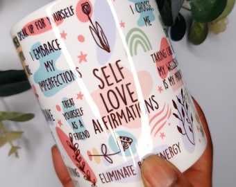 Self Love Affirmations Mug: Mental Health Coffee Mug