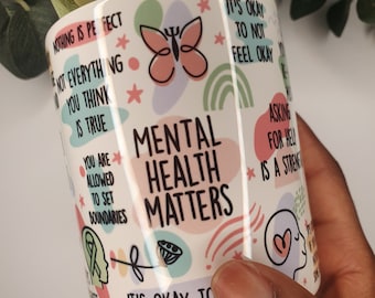 Mental Health Matters Mug: Self-Care Affirmations, Positivity Coffee Mug
