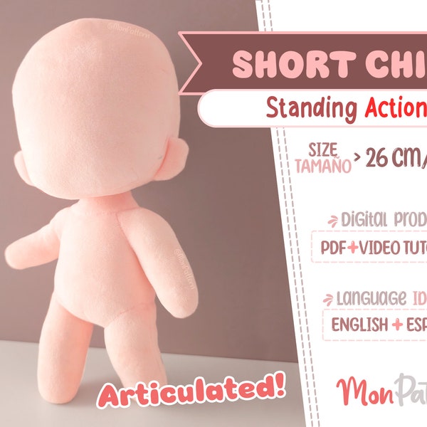 SHORT CHIBI - ACTION Standing (Pdf Sewing Pattern) Spanish - English instructions  (Instant download) Posable Articulated Skeleton Plush