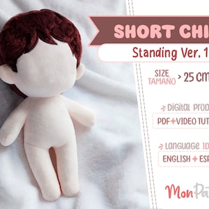 SHORT CHIBI - Standing Ver (PDF Sewing Pattern) Spanish - English instructions  (Instant download) Humanoid Human Doll Plush