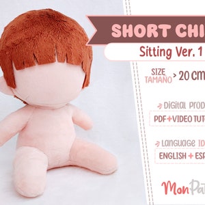 CHIBI SENTADO - Peluche Humano 20 cm (PDF Patrón de confección) Digital. Instrucciones en Español - Inglés (Descarga instantánea)