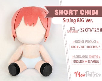SHORT CHIBI - Sitting BIG Ver (Pdf Sewing Pattern) Spanish - English instructions  (Instant download) Humanoid Human Doll Plush