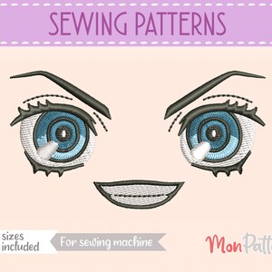 May include: Sewing patterns for a cartoon anime style eye with a tear, eyebrow, and a smiling mouth. The patterns are available in 5 sizes and are for sewing machines. The text "Mon Pattern" is in the bottom right corner.