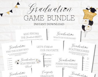 May include: A set of printable graduation party game cards. The cards are white with black text and feature a variety of games, including "Who Knows the Graduate Best?", "Find the Guest Who", "Graduation Scavenger Hunt", "Let's Celebrate Our Favorite Memories", "Graduation What's on Your Phone?", "Graduation Scattergories", "Graduation Finish the Phrase", "Graduation College Name Race", "Congrats Graduate", and "Graduation Word Search".
