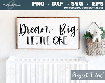 Download Dream Big Little One Svg Etsy