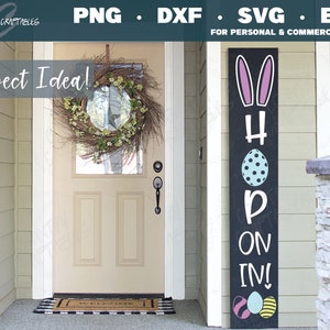 Hop On In svg, Veranda Zeichen svg, Vertikale Zeichen svg, Oster-Dekor-Svg, Frühlings-Svg, Ostern-Schnitt-Datei, Porch Leaner svg, Ostern Outdoor-Svg