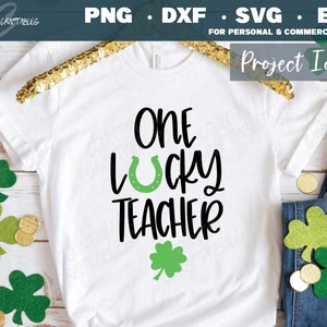 One Lucky Teacher SVG: St Patrick&#39;s Day Shirt Design (Digital Download)