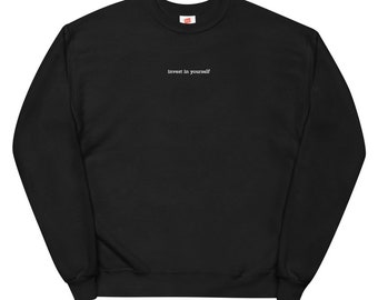 investment in yourself Crew Neck Kapuzenpullover