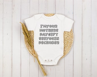 Mothers day Gift  Onesie®, Unisex Onesie®, Baby Girl, Baby Boy, Baby shower gift, Funny Onesie®, Cute baby, Baby Outfit, Baby Bodysuit