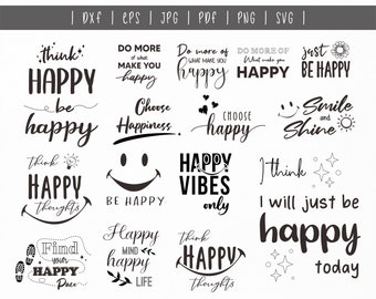 Positive quote bundle hand lettered. Happiness quote svg. Motivational quote smile and happy svg. Smile svg. Happy svg. Inspirational cricut
