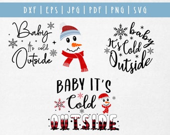 Baby It's Cold Outside svg bundle. Winter Cold Outside T Shirt design. Christmas Decor svg. Winter Christmas quote png for Cricut Cut file