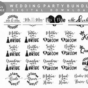 May include: A digital download bundle of 16 wedding party SVG cut files. The designs include text such as "Mr. & Mrs.", "Mother of the Bride", "Groom", "Bride Squad", "King", and "Queen".